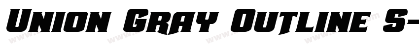 Union Gray Outline S字体转换